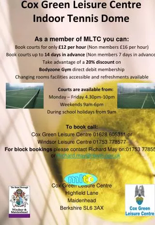 Cox Green Leisure Centre Indoor Tennis Dome