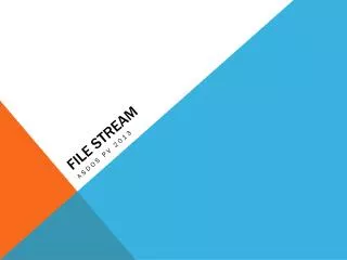 file stream