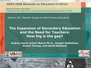 Session 6D: Teacher Issues in Post-Primary Education The Expansion of Secondary Education