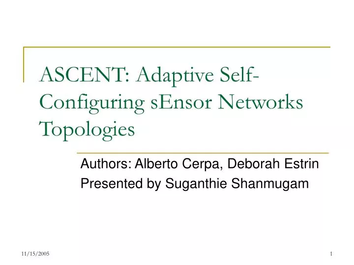 ascent adaptive self configuring sensor networks topologies