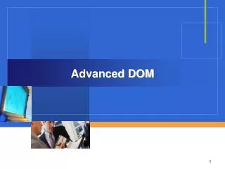 Advanced DOM