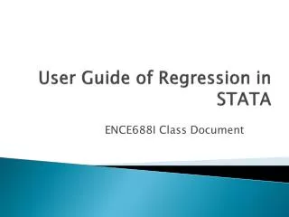 User Guide of Regression in STATA