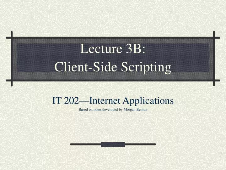 lecture 3b client side scripting