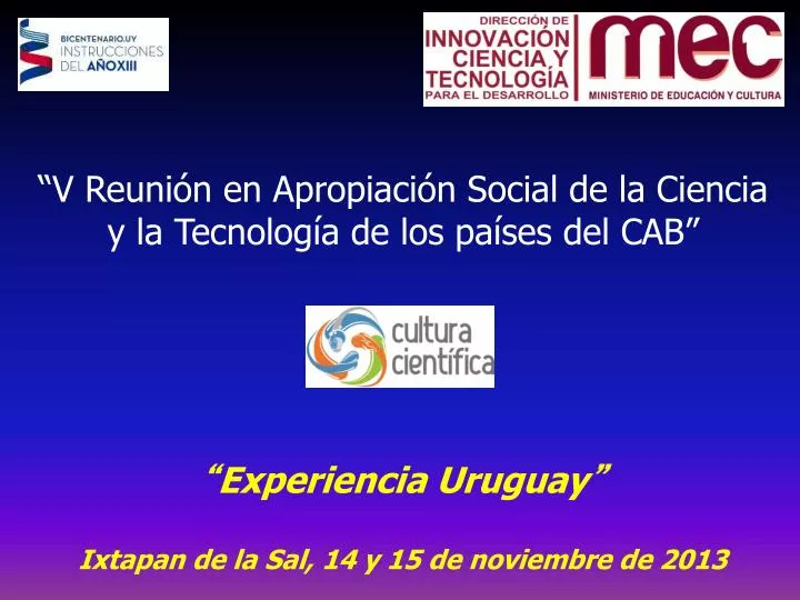 experiencia uruguay ixtapan de la sal 14 y 15 de noviembre de 2013