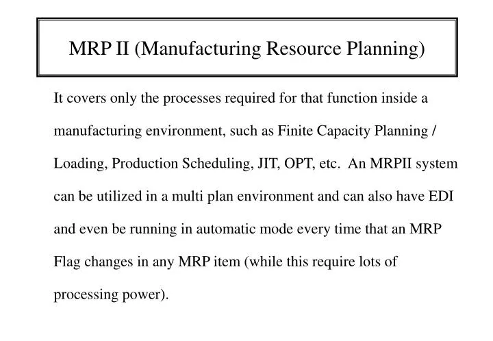 mrp ii manufacturing resource planning
