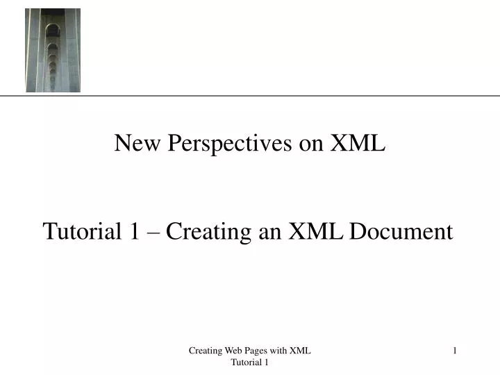 new perspectives on xml