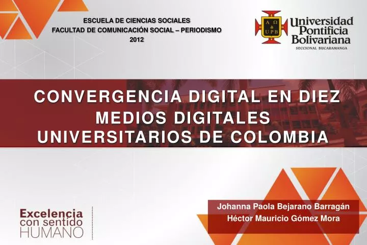 convergencia digital en diez medios digitales universitarios de colombia