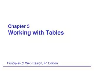 Chapter 5 Working with Tables