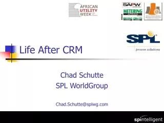 Life After CRM