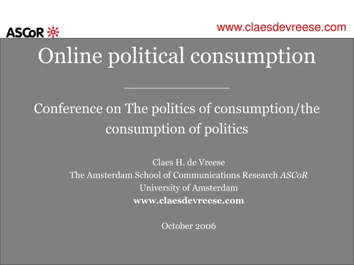 online political consumption conference on the politics of consumption the consumption of politics