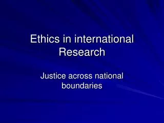 Ethics in international Research