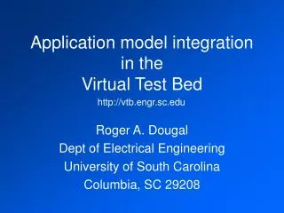 Application model integration in the Virtual Test Bed