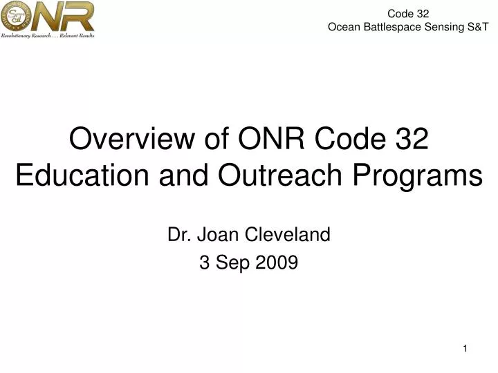overview of onr code 32 education and outreach programs