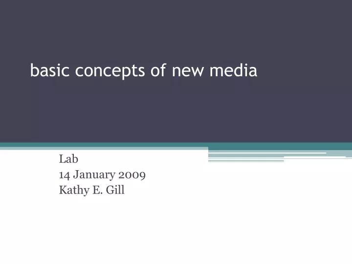 basic concepts of new media