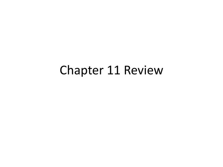 chapter 11 review