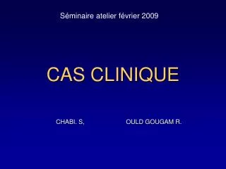 cas clinique