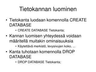 tietokannan luominen