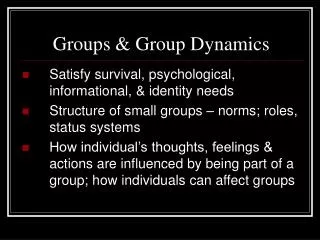 Groups &amp; Group Dynamics