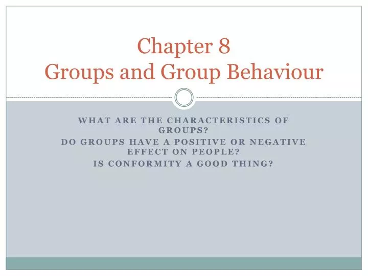 chapter 8 groups and group behaviour