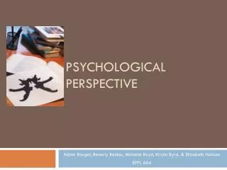 Psychological Perspective