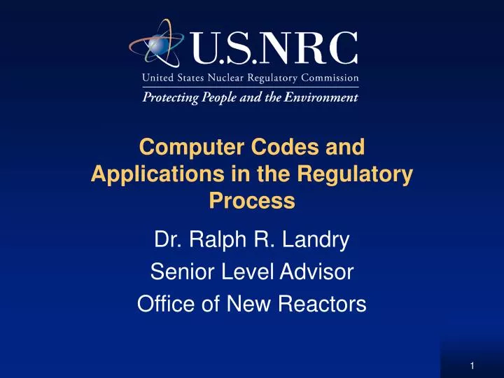 computer codes and applications in the regulatory process