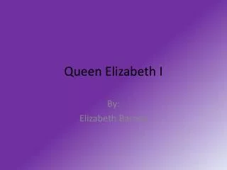 Queen Elizabeth I