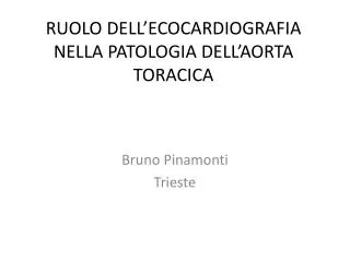 ruolo dell ecocardiografia nella patologia dell aorta toracica