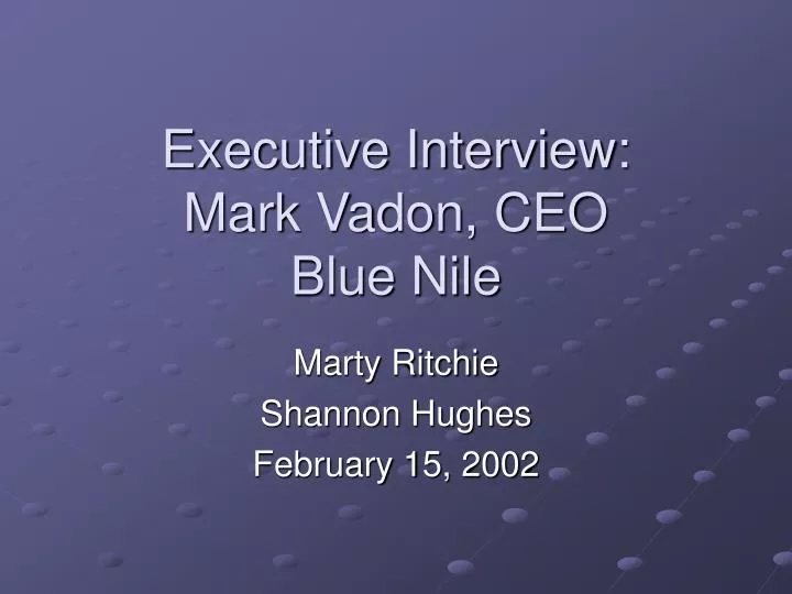 executive interview mark vadon ceo blue nile