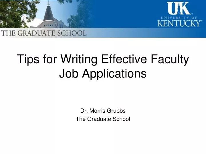 tips for writing effective faculty job applications