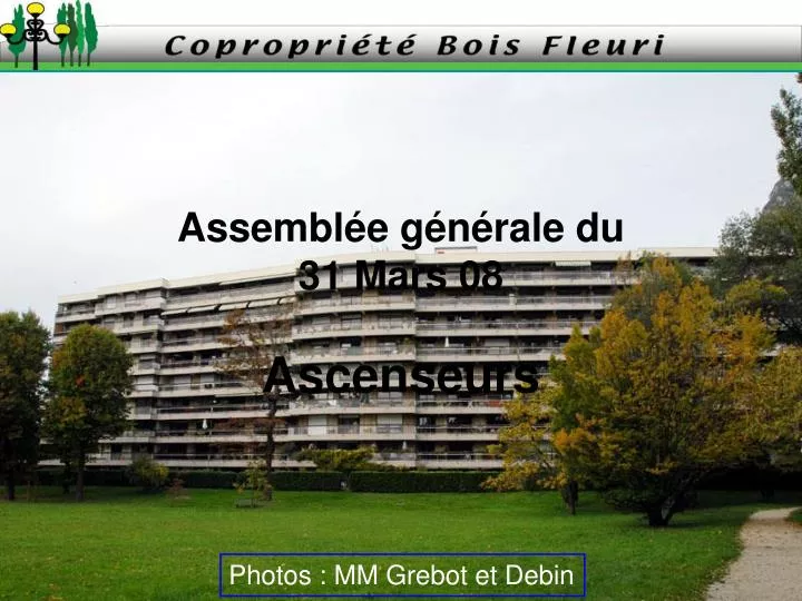 assembl e g n rale du 31 mars 08