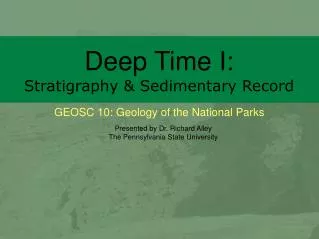 Deep Time I: Stratigraphy &amp; Sedimentary Record