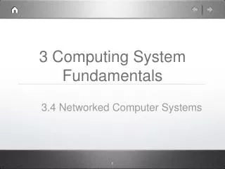 3 Computing System Fundamentals