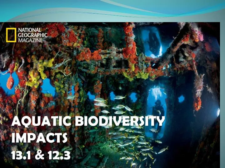 aquatic biodiversity impacts 13 1 12 3