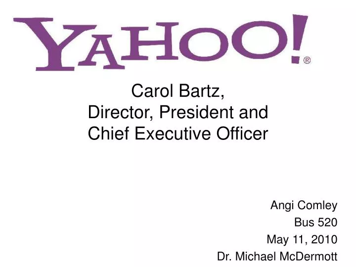 carol bartz director president and chief executive officer