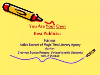 Publicist: Kathie Bennett of Magic Time Literary Agency Author: