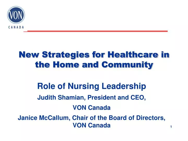 new strategies for healthcare in the home and community