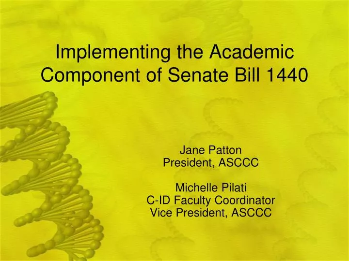implementing the academic component of senate bill 1440