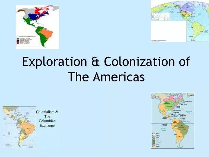 exploration colonization of the americas