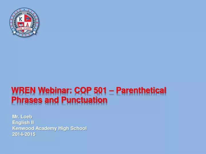 wren webinar cop 5 01 parenthetical phrases and punctuation