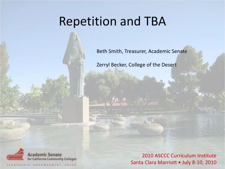 repetition and tba