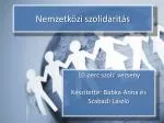 Nemzetközi szolidaritás - slide 1