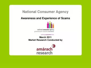 National Consumer Agency Awareness and Experience of Scams March 20 11