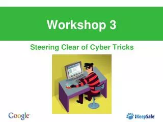 Steering Clear of Cyber Tricks