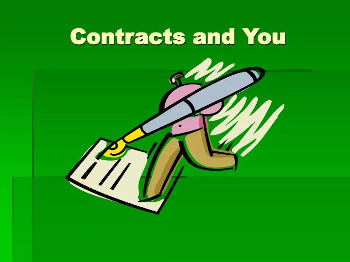contracts and you