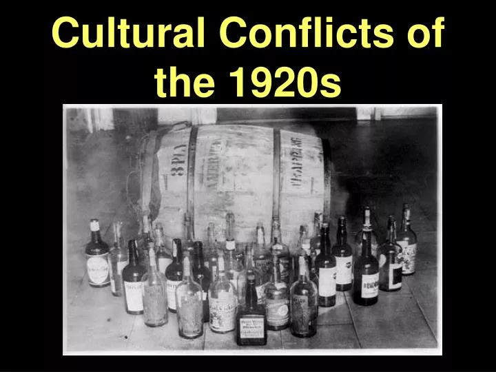 cultural conflicts of the 1920s