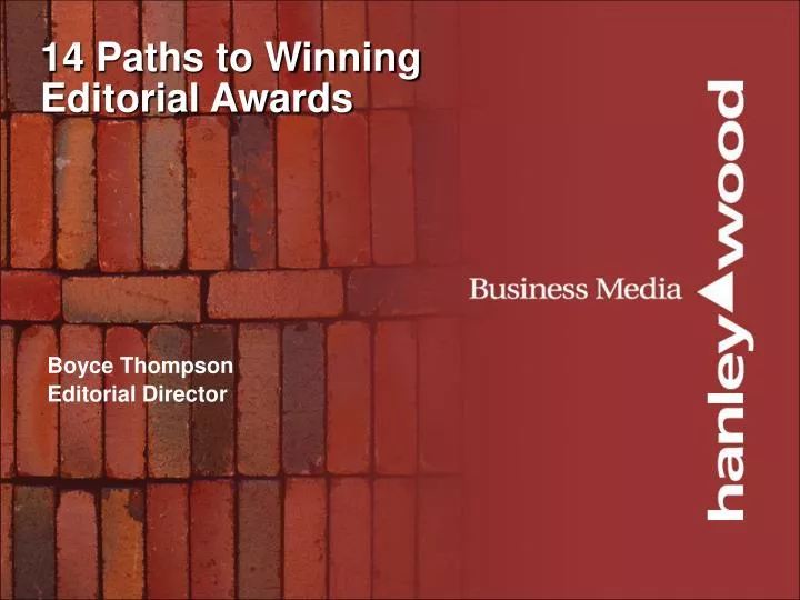 14 paths to winning editorial awards