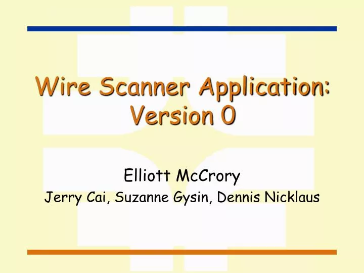 wire scanner application version 0