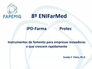 8º ENIFarMed IPD-Farma Protec