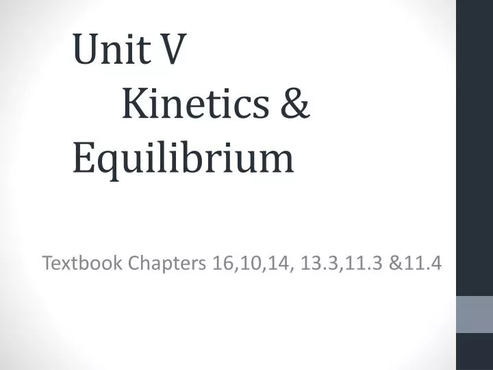 unit v kinetics equilibrium