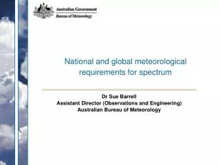 National and global meteorological requirements for spectrum